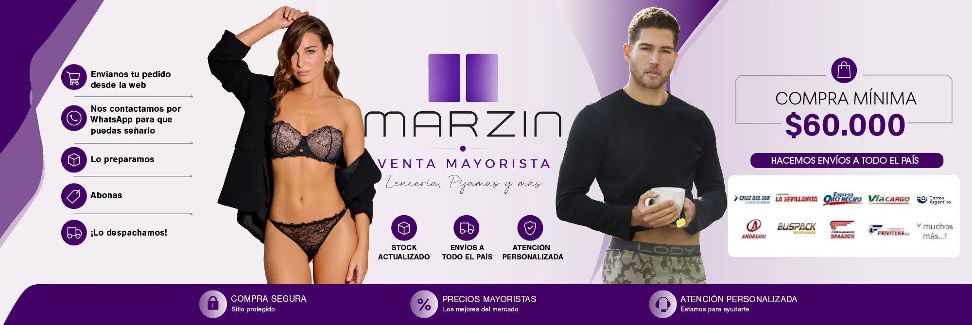 Marzin Lencería Mayorista. Compra Mínima de $ 60000. Encarga por la tienda online y te enviamos a todo el país.